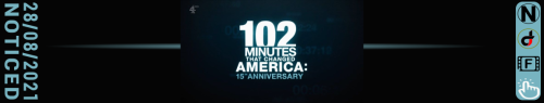 See the Information Channel 4 - 102 Minutes that Changed America 15th Anniversary Edition (2016)