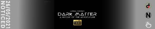 See the Information BBC Arena - Dark Matter A History of the Afrofuture (2021)