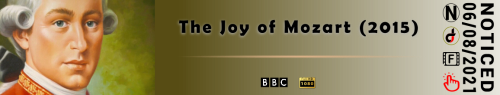See the Information BBC - The Joy of Mozart (2015)