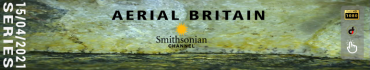 Smithsonain Ch. - Aerial Britain Series 2 (2021) (Serie) (3)